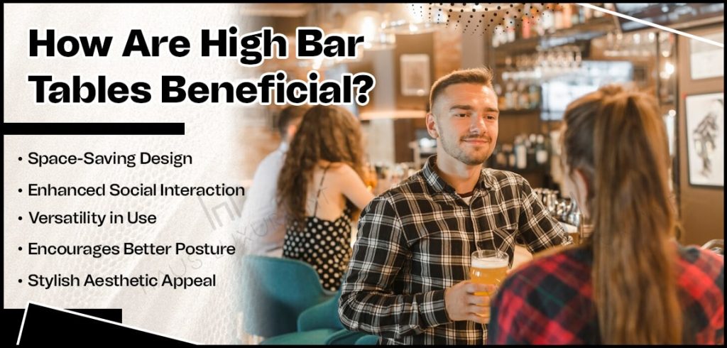 How Are High Bar Tables Beneficial-min