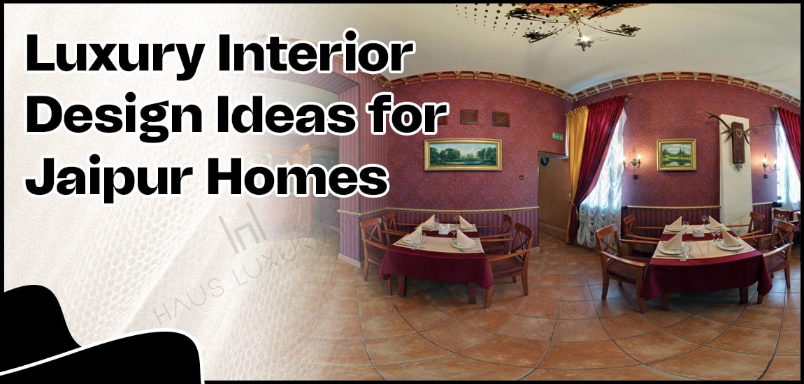 Luxury Interior Design