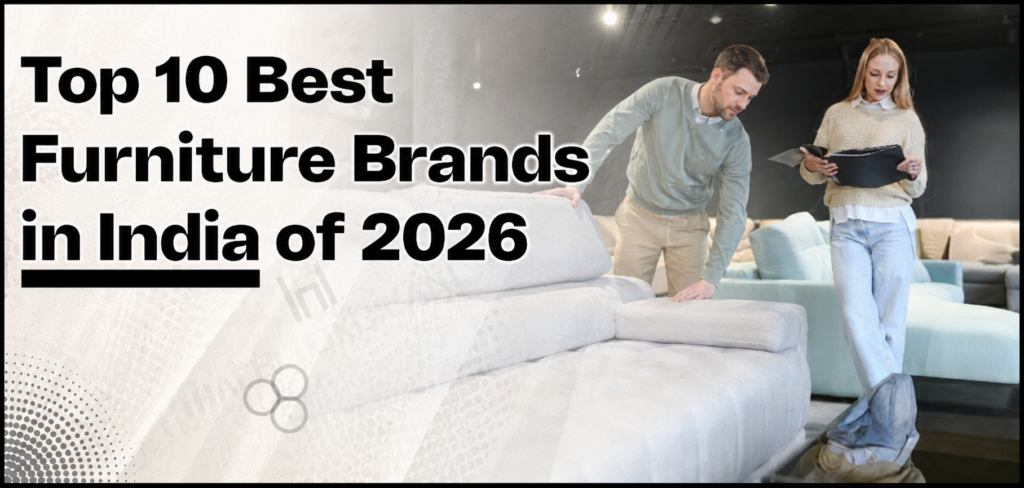 Best furniture brands in India
